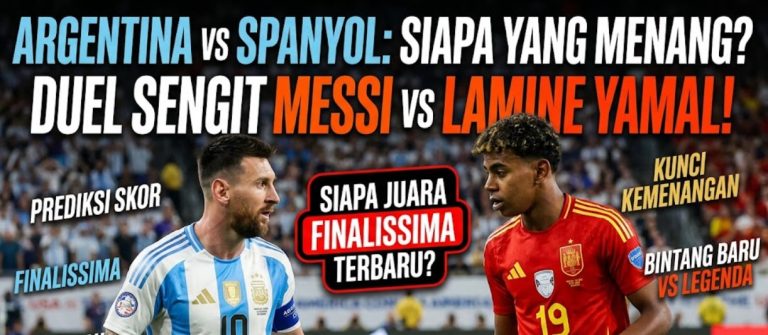 Argentina vs Spanyol Siapa yang Menang? Duel Sengit Messi vs Lamine Yamal!