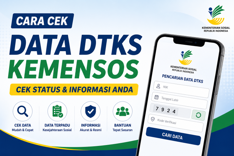 Cara Cek Data DTKS Kemensos Sudah Terdaftar atau Belum Secara Online
