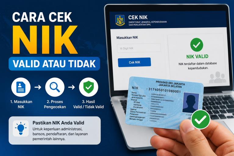 Cara Cek NIK Valid atau Tidak Secara Online, Cepat dan Mudah