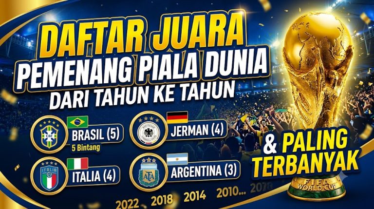 Daftar Juara Piala Dunia dari Tahun ke Tahun, Siapa Terbanyak?
