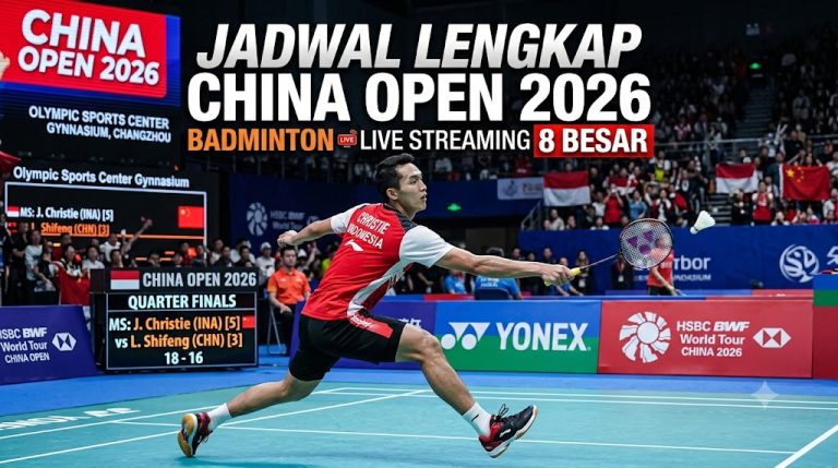 Jadwal Lengkap China Open 2026 Badminton Live Streaming 8 Besar