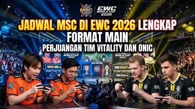 Jadwal MSC di EWC 2026 Lengkap, Format Main, Perjuangan Tim Vitality dan ONIC