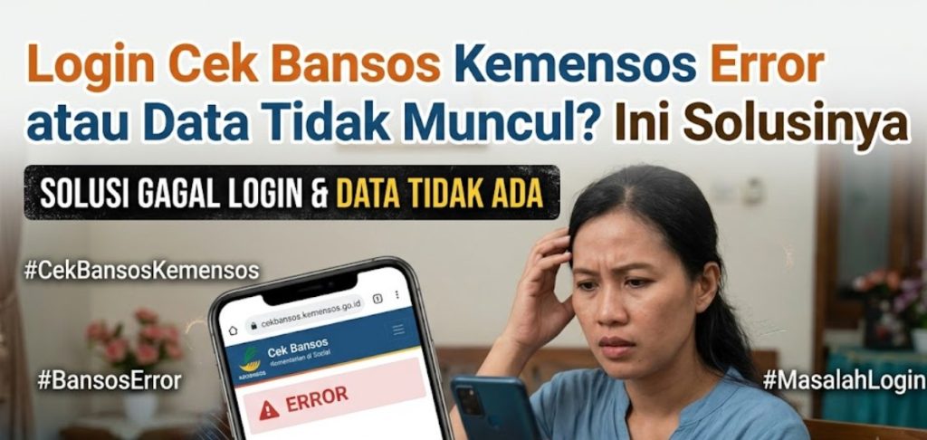 Login Cek Bansos Kemensos Error