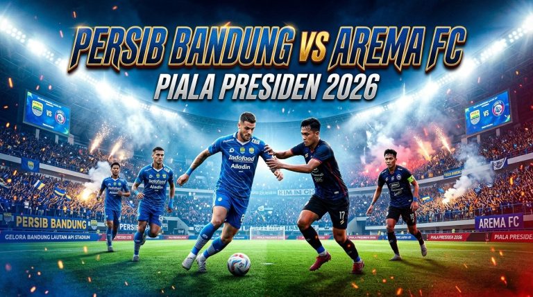 Persib Bandung vs Arema FC: Jadwal, Prediksi Susunan Pemain, Head to Head, dan Skor
