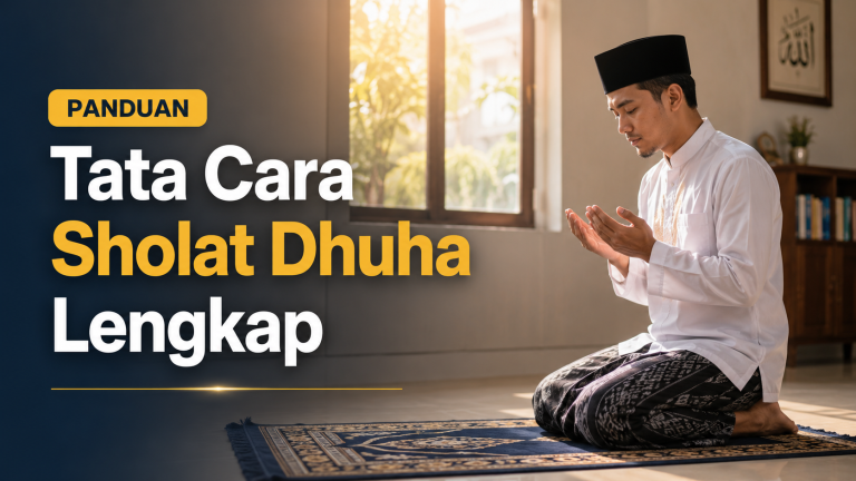 Tata Cara Sholat Dhuha Lengkap, Bacaan, Waktu dan Doa
