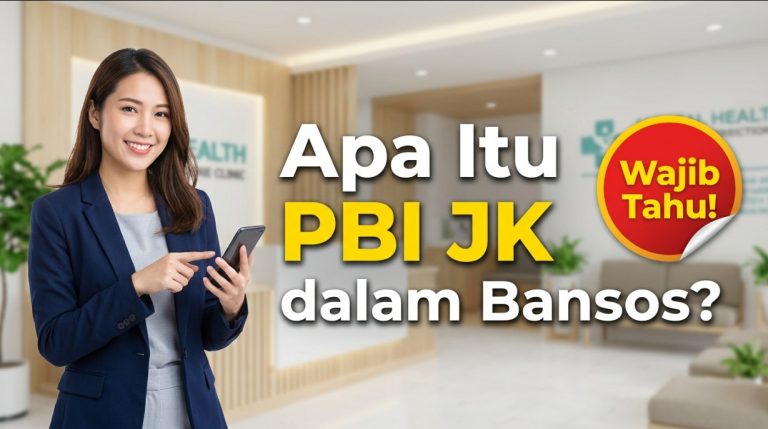 Apa Itu PBI JK dalam Bansos? Arti, Fungsi, Syarat, dan Cara Cek