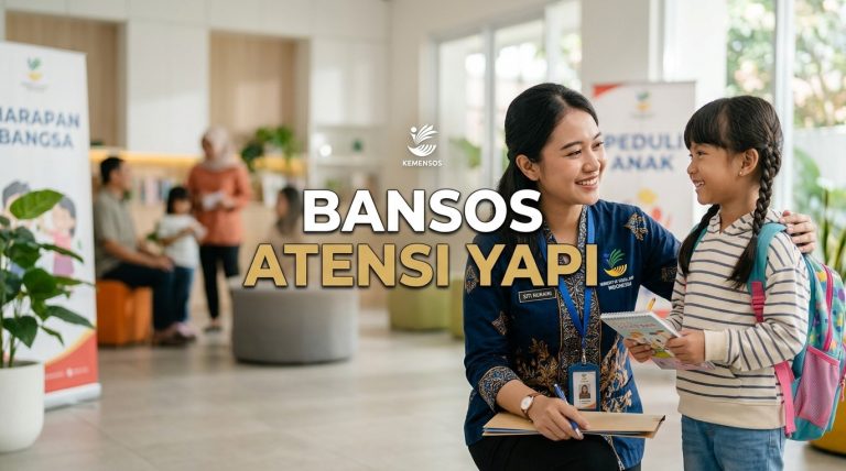 Bansos ATENSI YAPI 2026: Syarat, Besaran, Cara Cek, dan Jadwal