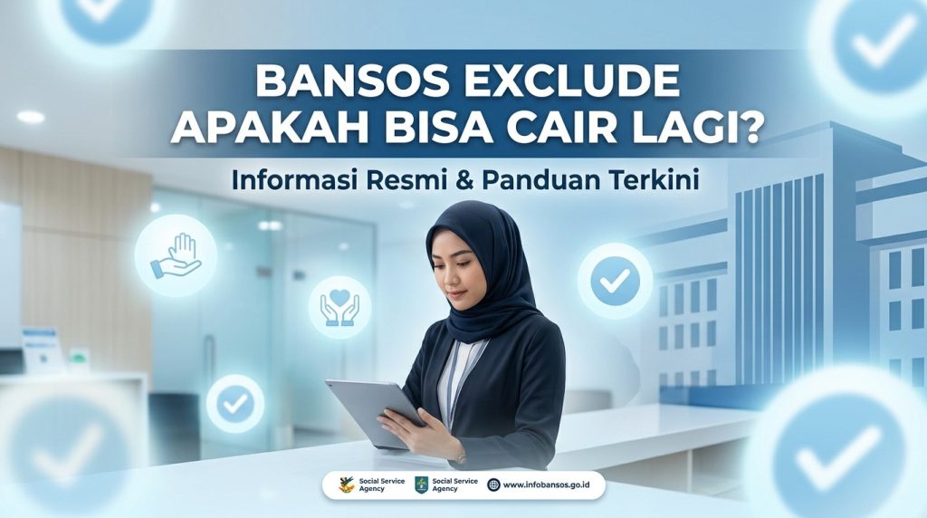 bansos exclude apakah bisa cair lagi
