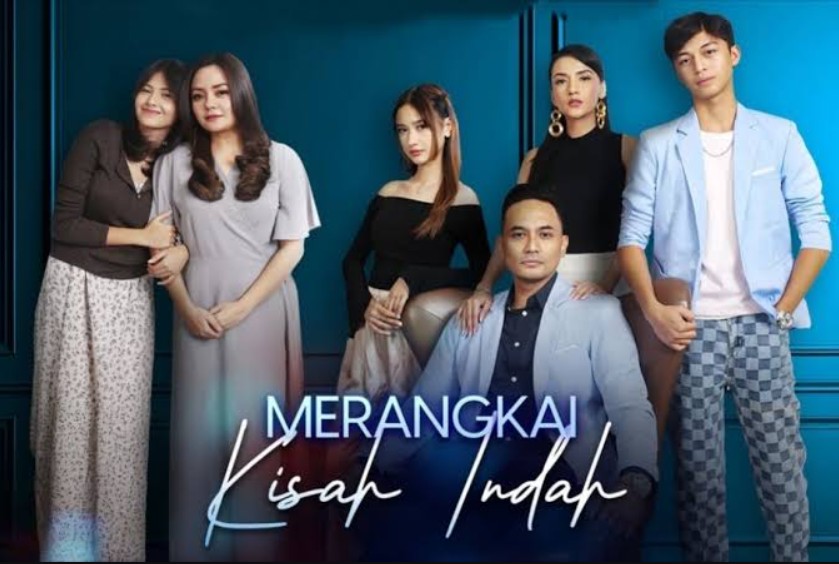 sinetron merangkai kisah indah hari ini