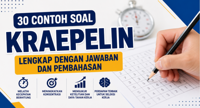 30 Contoh Soal Kraepelin Lengkap dengan Jawaban dan Pembahasan