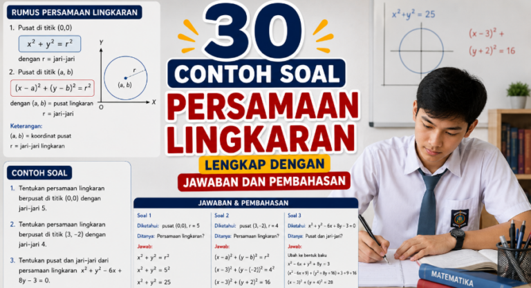 30 Contoh Soal Persamaan Lingkaran Lengkap dengan Jawaban dan Pembahasan