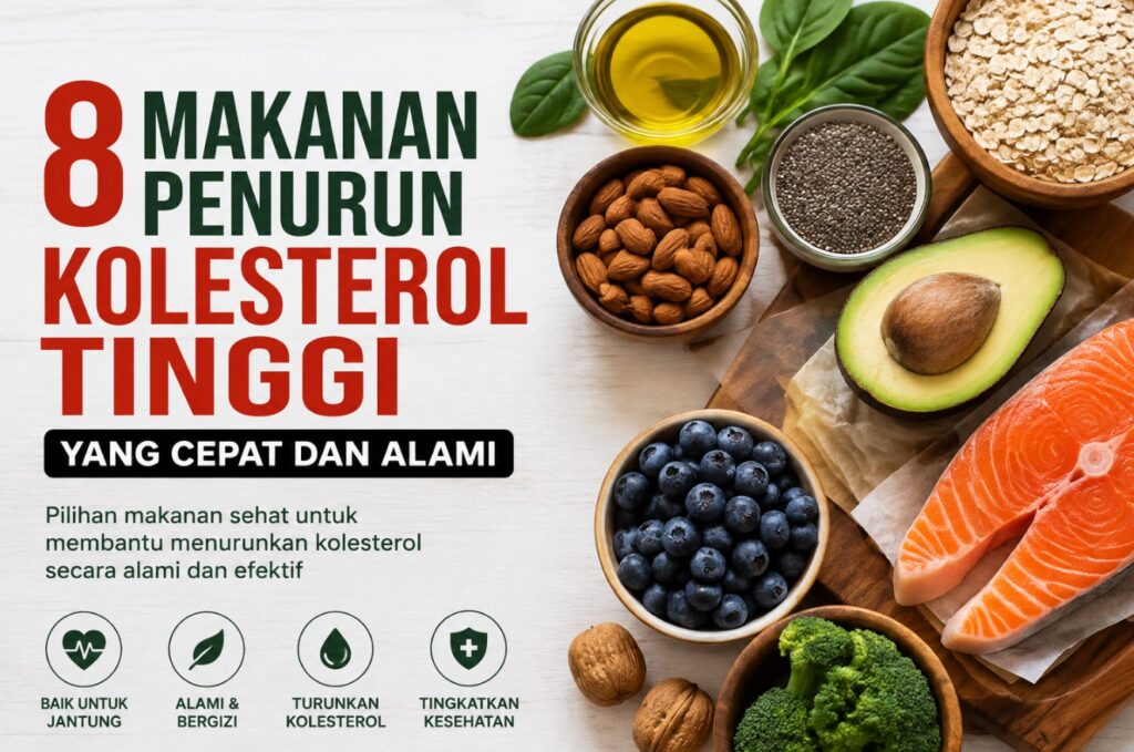 8 Makanan Penurun Kolesterol Tinggi yang Cepat dan Alami