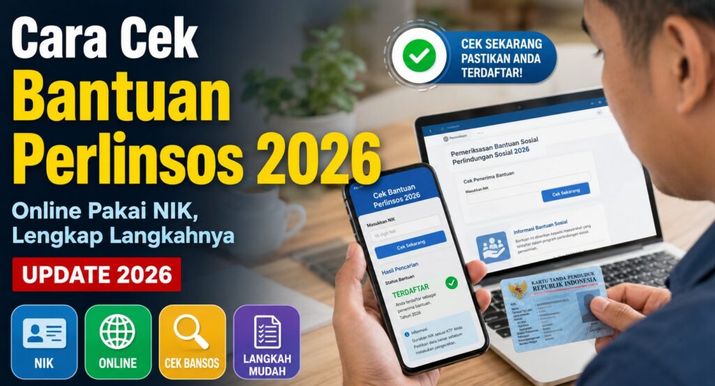 Cara Cek Bantuan Perlinsos 2026 Online Pakai NIK, Lengkap Langkahnya