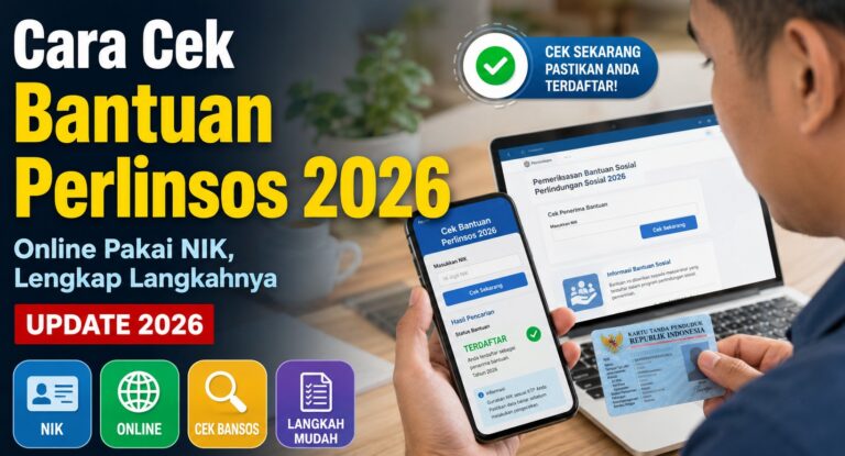 Cara Cek Bantuan Perlinsos 2026 Online Pakai NIK, Lengkap Langkahnya
