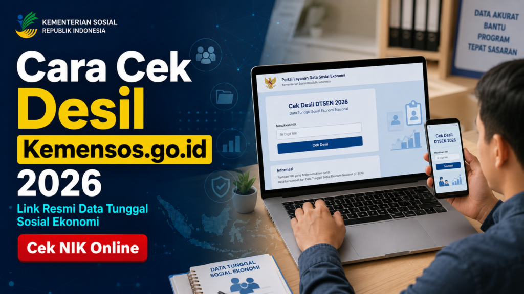Cara Cek Desil Kemensos.go.id 2026 Link Resmi Data Tunggal Sosial Ekonomi