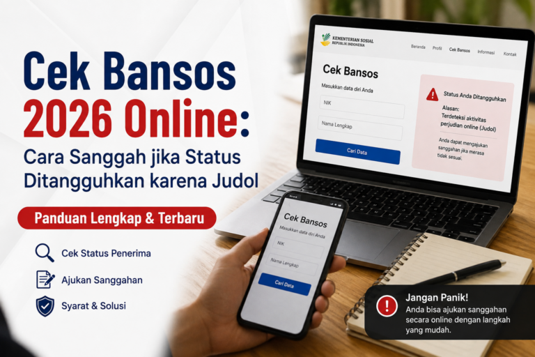 Cek Bansos 2026 Online: Cara Sanggah jika Status Ditangguhkan karena Judol