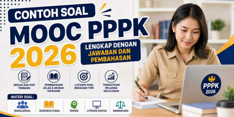 Contoh Soal MOOC PPPK 2026 Lengkap dengan Jawaban dan Pembahasan