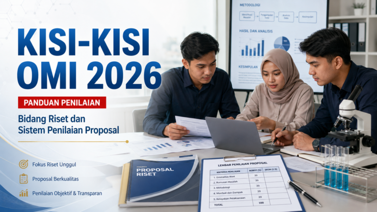 Kisi-Kisi OMI 2026 Bidang Riset dan Sistem Penilaian Proposal