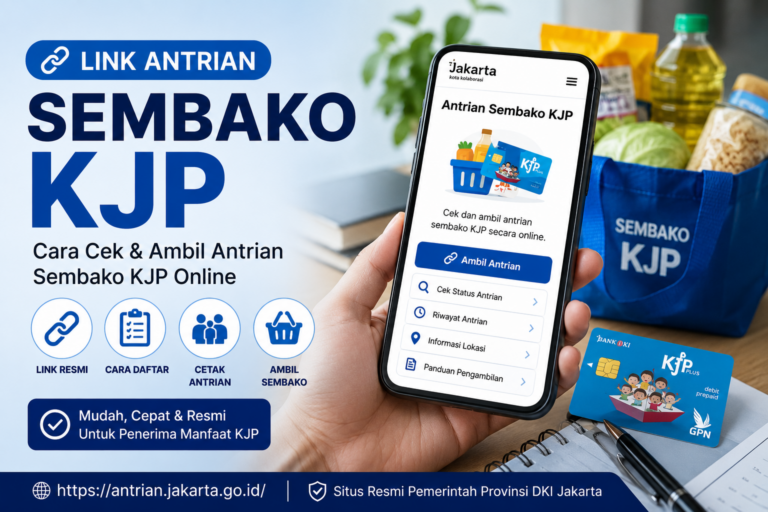 Link Antrian Sembako KJP 2026 Online, Cara Daftar dan Jadwalnya