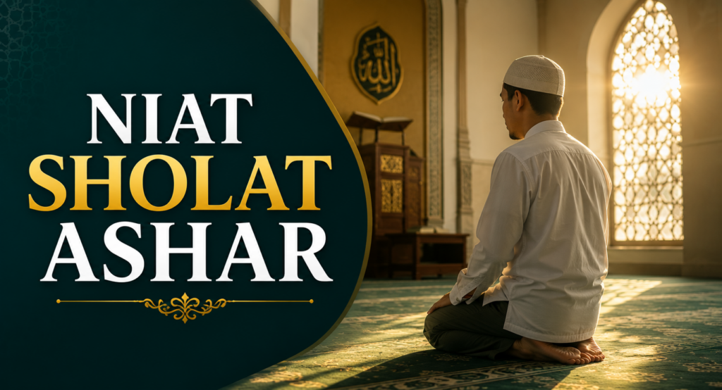 Niat Sholat Ashar