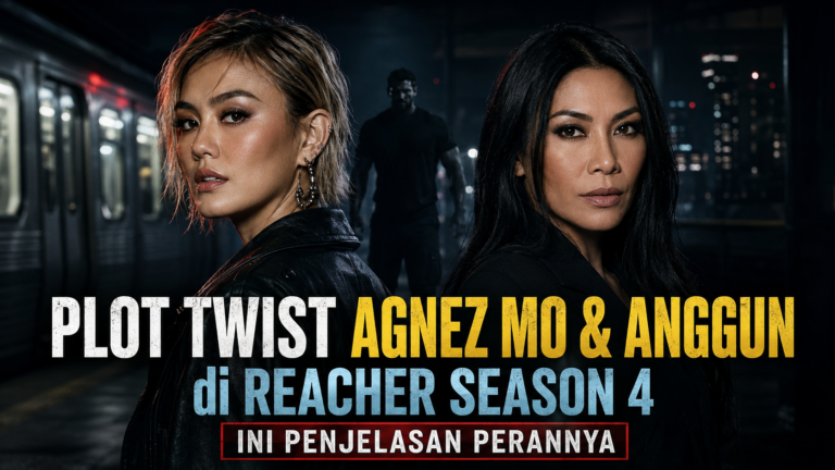 Plot Twist Agnez Mo & Anggun di Reacher Season 4, Ini Penjelasan Perannya