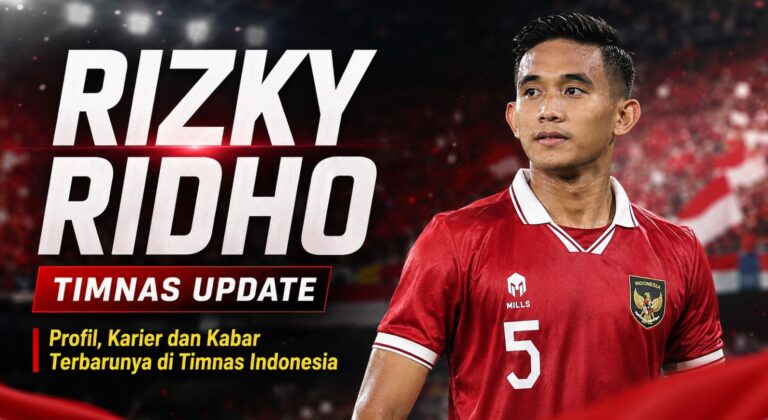 Rizky Ridho: Profil, Karier dan Kabar Terbarunya di Timnas Indonesia